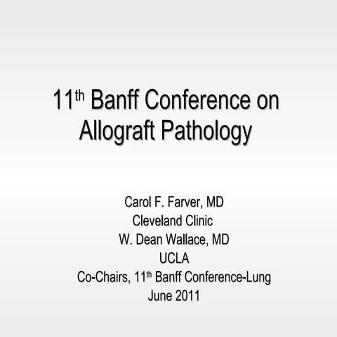 11th banff conference lung transplant pathology