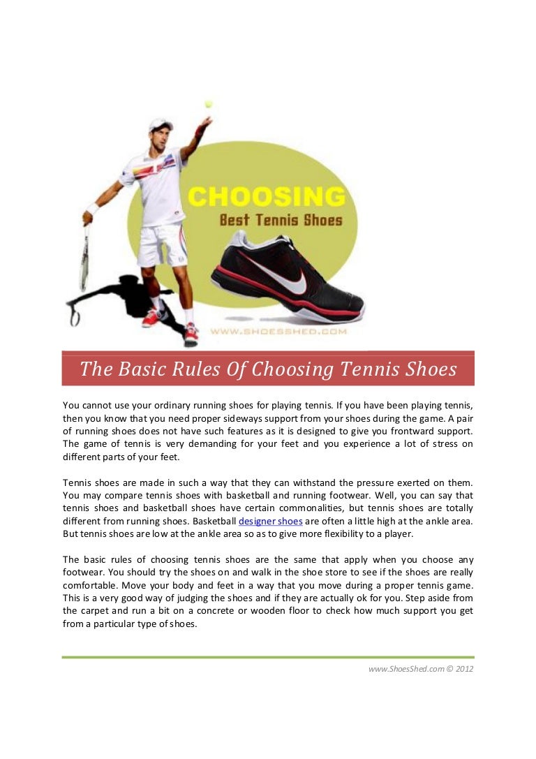 best tennis shoes for tennis on The Basic Rules Of Choosing Tennis Shoes