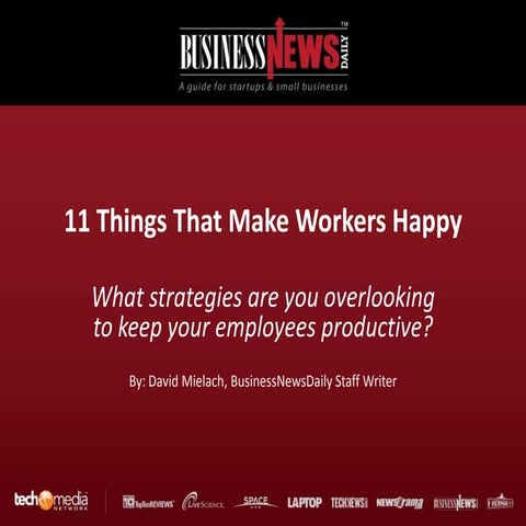 11 Things That Make Workers Happy