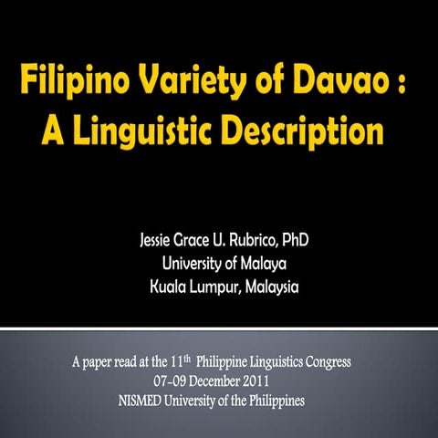 Filipino Variety of Davao (FVD): A Linguistic Description