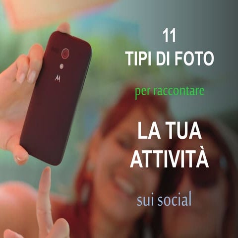11 tipi di foto per raccontare la tua azienda sui Social Media