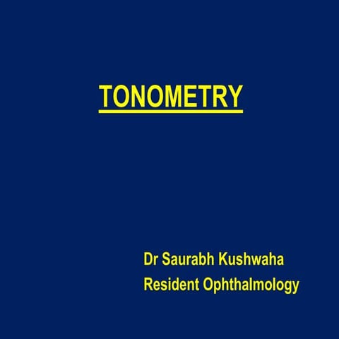  Tonometry
