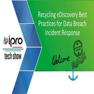 Recycling eDiscovery Best Practices for Data Breach Incident Response
