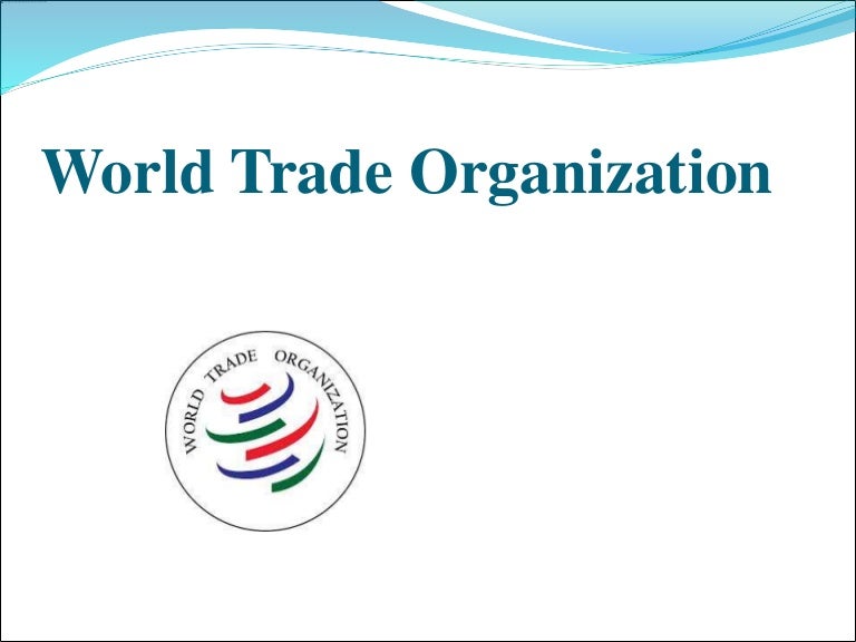 world trade organization presentation WTO