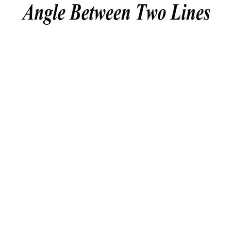 11 x1 t08 03 angle between two lines (2013)