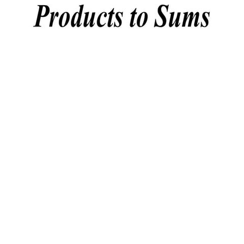11X1 T08 08 products to sums (2010)