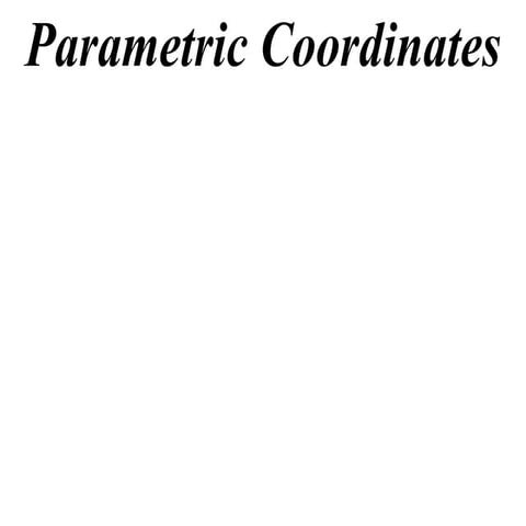 11 x1 t11 03 parametric coordinates (2013)