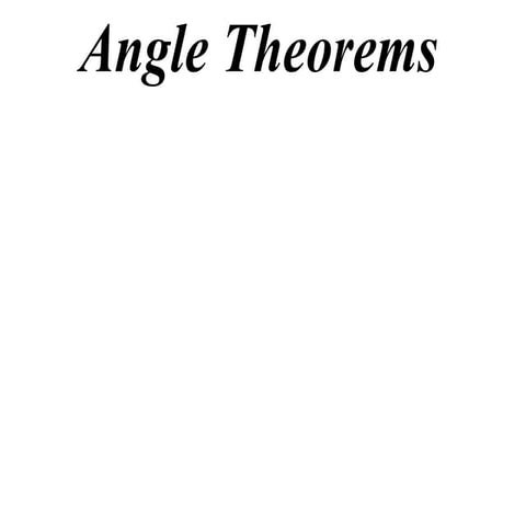 11 x1 t13 02 angle theorems 1 (2013)