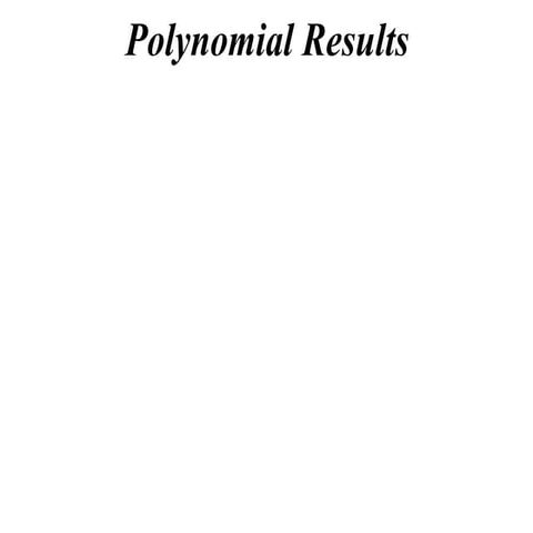11 x1 t15 05 polynomial results (2013)