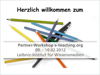 Partner-Workshop e-teaching.org: e-teaching.org in der E-Learning-Beratung & ...