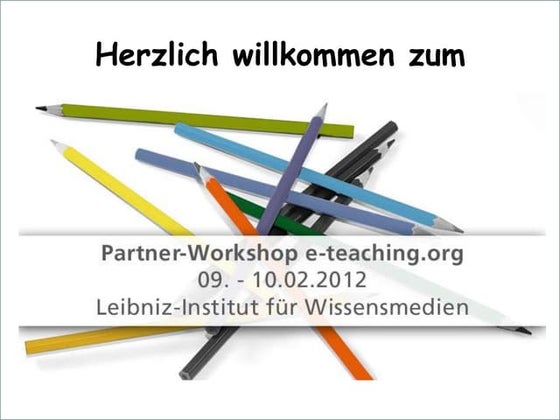 Partner-Workshop e-teaching.org: e-teaching.org in der E-Learning-Beratung & ...