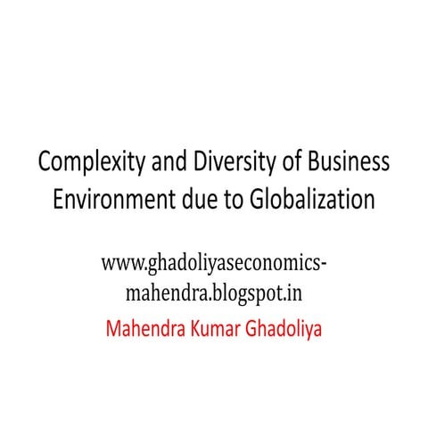 12 07-2018 complexity and diversity of business environment due to globalization