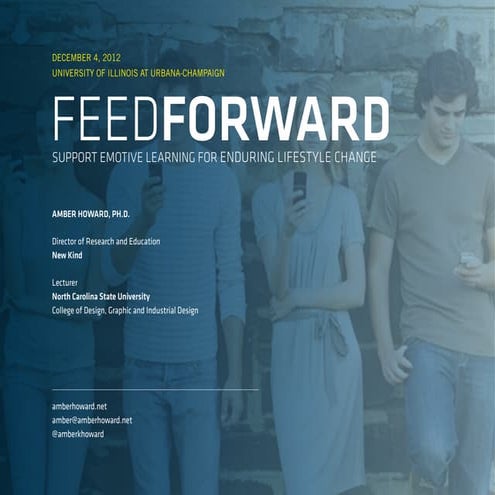 Feedforward Presentation to the University of Illinois