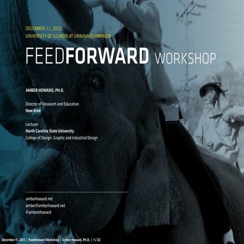 Feedforward Workshop with the University of Illinois