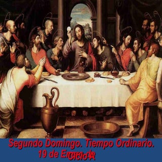 DOMINGO 2º. TO. CICLO A.Misa FAMILIAR