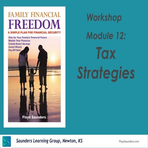 Tax Strategies - Module 12 of Family Financial Freedom 