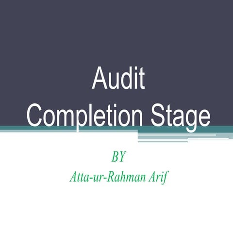 12. audit completion