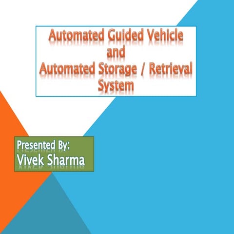 vivek sharma   agv and asrs