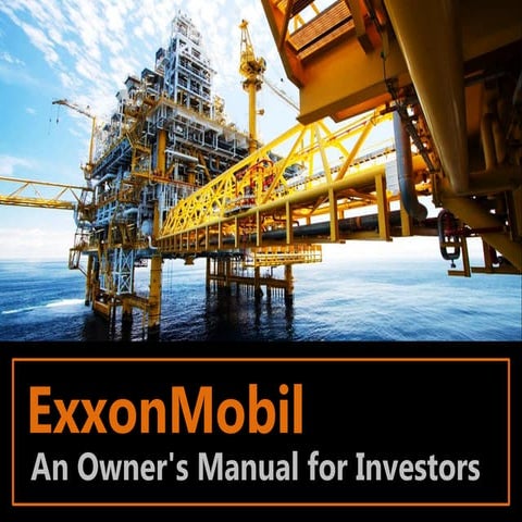 ExxonMobil: An Owner's Manual