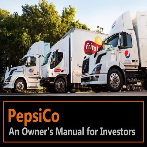 PepsiCo: An Owner's Manual for Investors