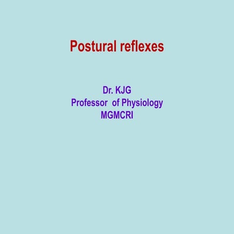 12.postural reflexes kjg