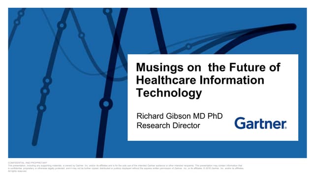 Richard Gibson, MD PhD, Gartner