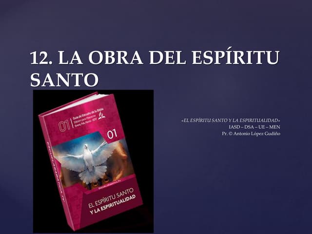 12. la obra del espíritu santo