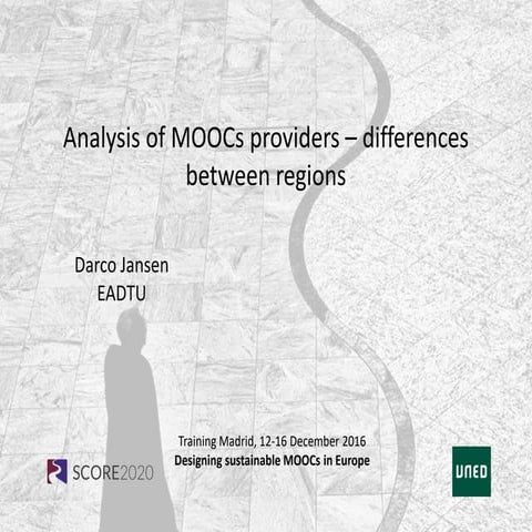 12. Analysis of MOOCs providers – differences between regions - Darco Jansen ...