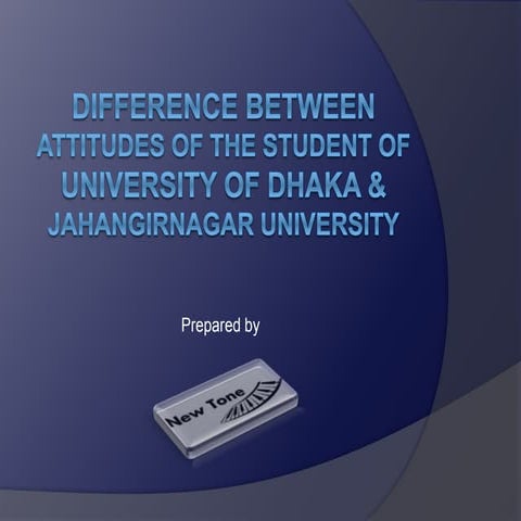 difference between attitudes of the student of university