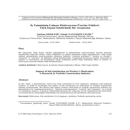 Impact of Job Satisfaction on Worker’s Motivation: A Research in Turkish Construction Industry