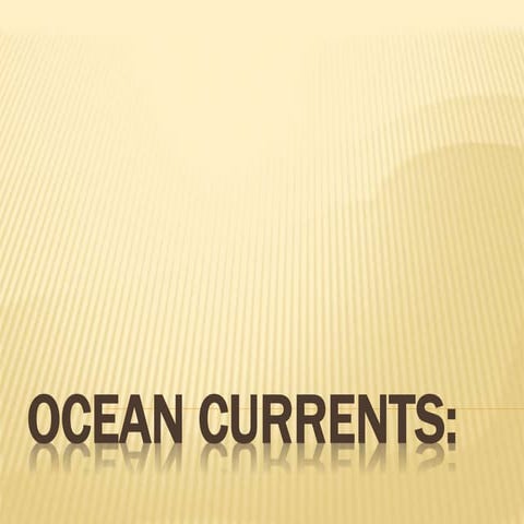 Marine Ocean Current Notes