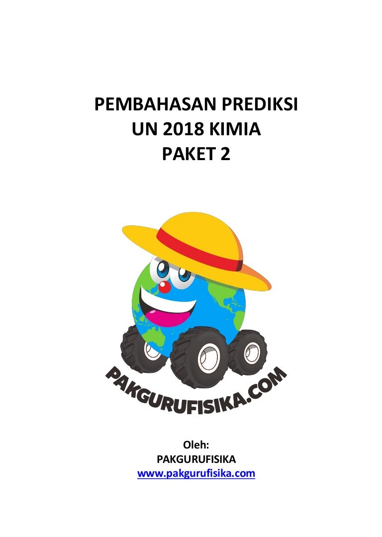 Pembahasan Prediksi Un Kimia Sma 2018 Paket 2