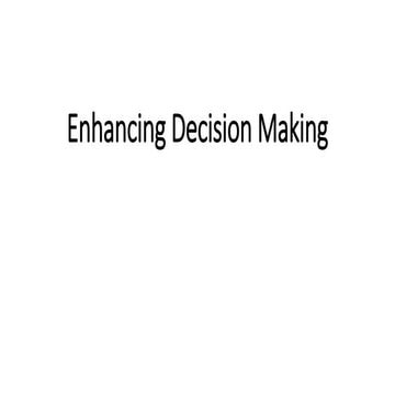 Enhancing decision making