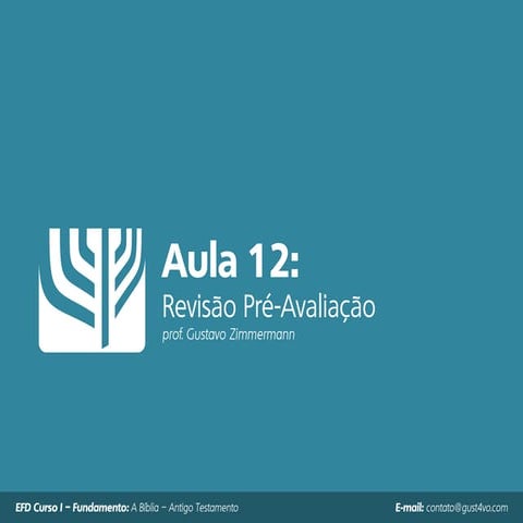 Aula 12 - Revisão Pré-Avaliação