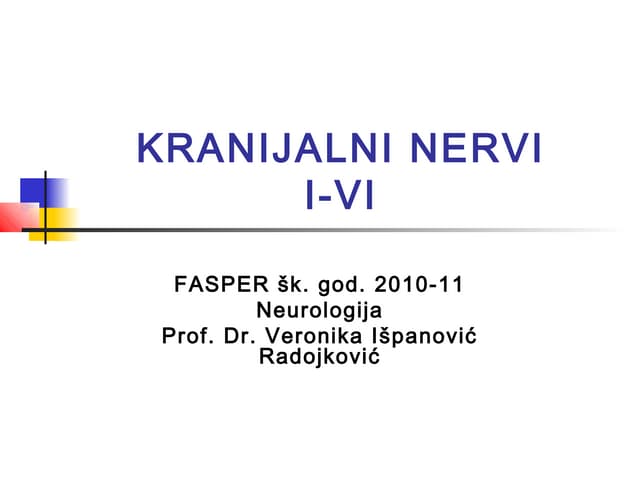 Kranijalni nervi I deo