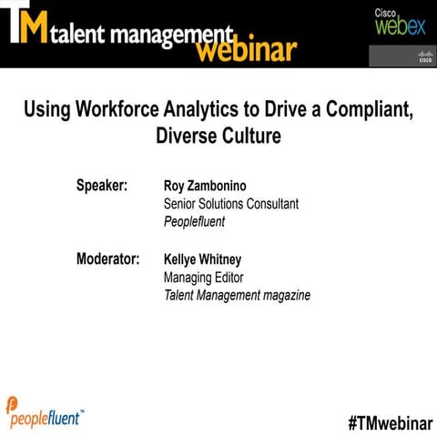 Using Workforce Analytics to Drive a Compliant, Diverse Culture