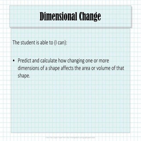 12.6 Dimensional Change