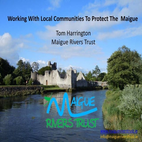 12. Working with local communities to protect the Maigue - Tom Harrington, Ma...