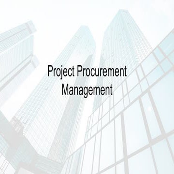 12.0 Project Procurement Management Overview