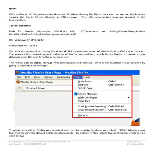 Josh Moulin:  Finding deleted URLs in Mozilla Firefox places.sqlite