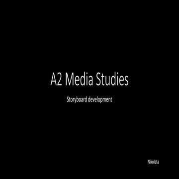 A2 Media Studies Storyboard Development