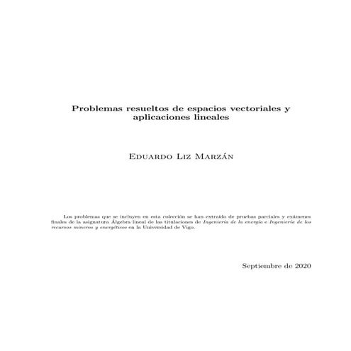 12. Problemas resueltos de espacios vectoriales y aplicaciones lineales Autor...