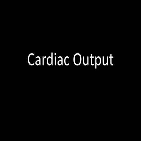 12. Cardiac Output & Venous Return.ppt