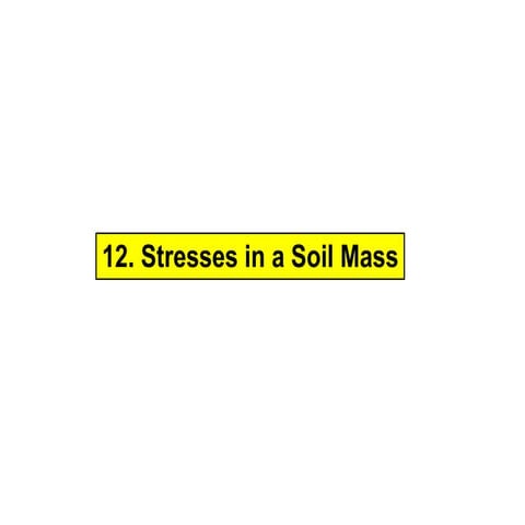 12._stresses_in_a_soil_mass_fall_36-37.pptx