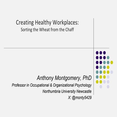 Imagine - Creating Healthy Workplaces - Anthony Montgomery.pdf
