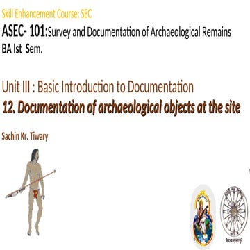 Documentation of archaeological objects at the site | PPT