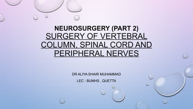 12. Neurosurgery (part. 2) SURGERY OF VERTEBRAL COLUMN, SPINAL CORD AND PERIP...