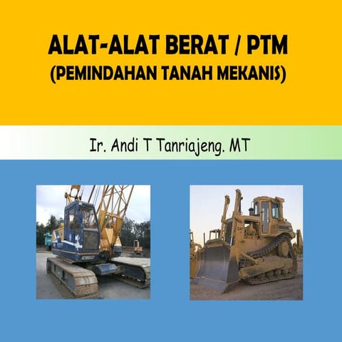 12. PTM DAN ALAT BERAT...AL..pptmmmmmmmmmmmmmmmmmmm
