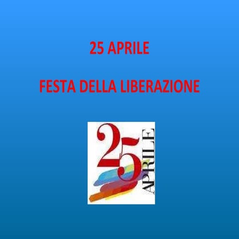 12 - Festa Della Liberazione - Aprile 25