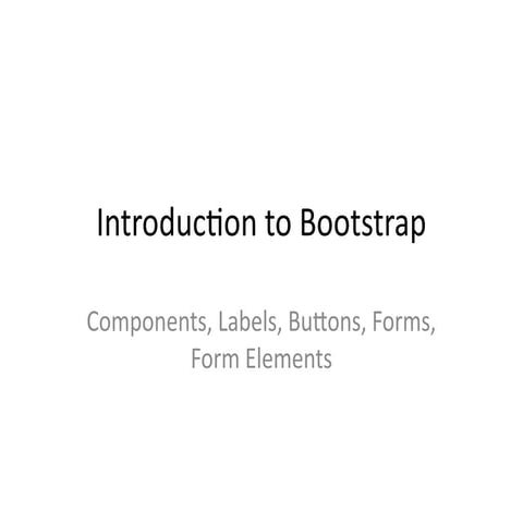 Comprehensive Guide to Bootstrap Components and Form Elements for ...